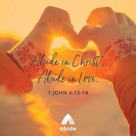 Abiding Love - 1 John 4:13-14 | Abide