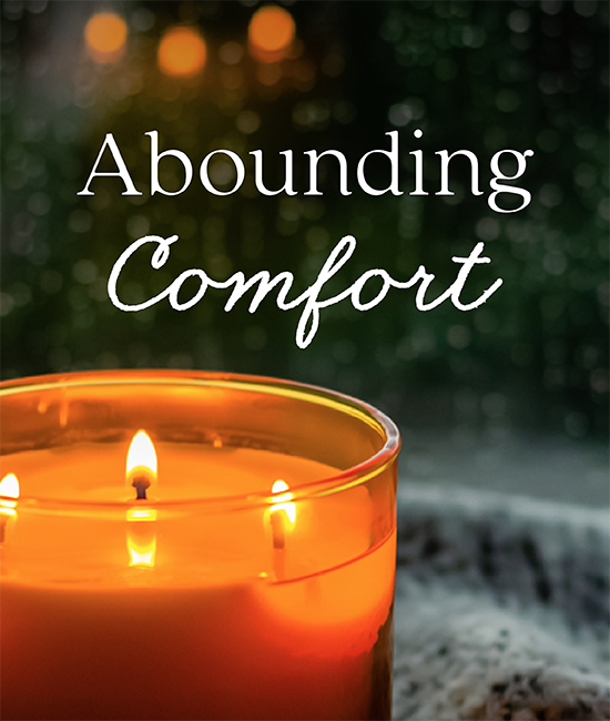 Abounding Comfort - 2 Corinthians 1:5 | Abide